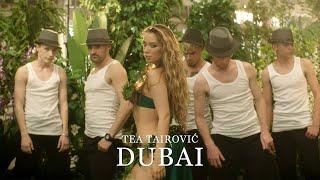 Tea Tairovic - Dubai (Official Video)