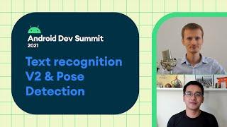 New features in ML Kit: Text Recognition V2 & Pose Detection