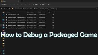 How to Debug a Packaged game that does not run  | Unreal Engine 5.0