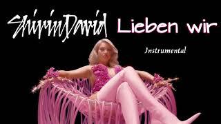 SHIRIN DAVID - Lieben wir (Instrumental)