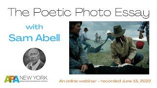 APA NY: The Poetic Photo Essay With Sam Abell