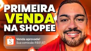 AFILIADO SHOPEE: COMO FAZER A PRIMEIRA VENDA COMO AFILIADO DA SHOPEE [passo a passo completo]