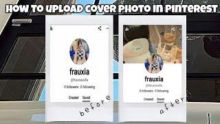 how to upload cover photo in pinterest