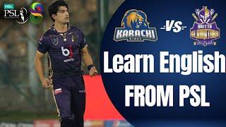 Learn English From Cricket Commentary - PSL 8 | Quetta Gladiators Vs Karachi Kings | Cricket