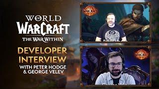 WoW Developer Interview - Warbands & Hero Talents DEEP DIVE with Peter Hodge & George Velev