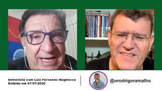 Rodrigo Ramalho entrevista Luiz Fernando Magliocca