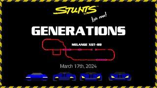 Stunts Live race! 2024 - Melange Generations