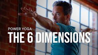 Power Yoga THE 6 DIMENSIONS l Day 5 - EMPOWERED 30 Day Yoga Journey