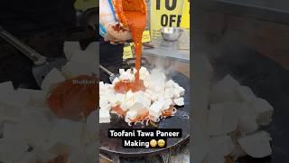 Toofani Tawa Paneer Making|| Indian Street Food