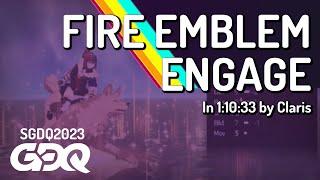 Fire Emblem Engage by Claris in 1:10:33 - Summer Games Done Quick 2023