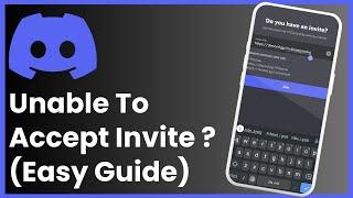 Unable to Accept Invite Discord !