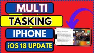 How to use split screen on iPhone || iOS 18