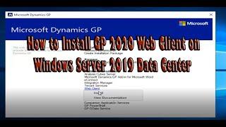 How to Install GP 2020 Web Client on Windows Server 2019 Data Center