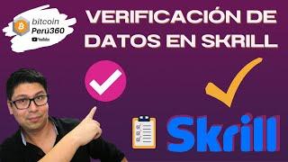 VERIFICACION DE DATOS EN SKRILL 2023