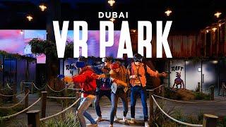 VR Park - Dubai | World's Best Augmented & Virtual Reality Hub