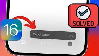 Fix iOS 16 Depth Effect Not Working iPhone | Fix Depth Effect Greyed Out