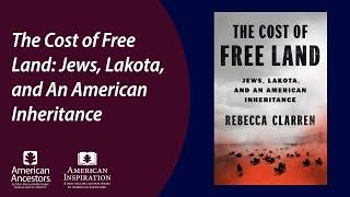 The Cost of Free Land: Jews, Lakota, and an American Inheritance