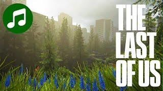 THE LAST OF US Part I + II Ambient Music  10 HOURS Chill Mix (LoU 2 OST | Soundtrack)