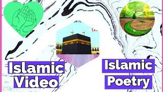 islamic video islamic poetry jun 8, 2023
