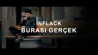 INFLACK - Burası Gerçek (Official Musicvideo)