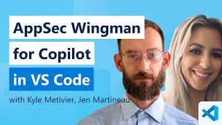 AppSec Wingman for Copilot in VS Code