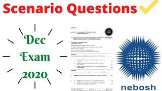 Nebosh igc Open Book Exam Scenario Questions Practice | Sample Paper for Nebosh OBE 2020