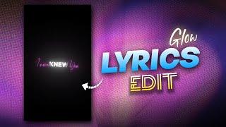 Trending Glowing Text Lyrics Reels Editing ~ Capcut Tutorial 