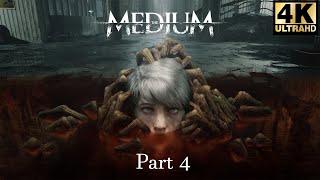 The Medium Walkthrough 4K/60 FPS Part 4