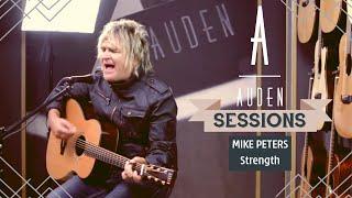 MIKE PETERS - Strength | Auden Guitars Sessions