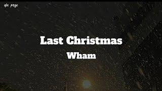 Last Christmas - Wham ! ( speed up ) lyrics