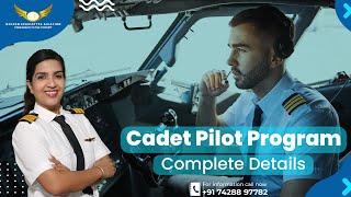 What is a Cadet Pilot Program? Complete Details | Golden Epaulettes Aviation