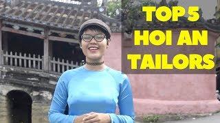 Top 5 Hoi An Tailors - A XO Tours Production