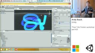 Andy Touch, Unity, "Train" the Trainers workshop 4/5