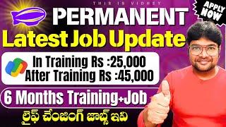 Permanent jobs | Training + Job | Subscriber Requested Jobs |Latest jobs in Telugu|@thisisvidhey274