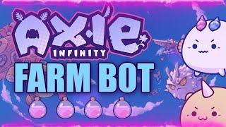 AXIE INFINITY BOT FREE DOWNLOAD AUTO FITE + AUTO FARM EVERYDAY