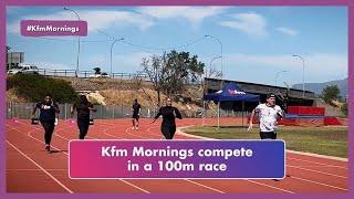 KFM Mornings in a thrilling 100m race