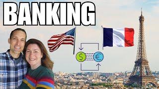 Set-up a Bank Account in France as an American