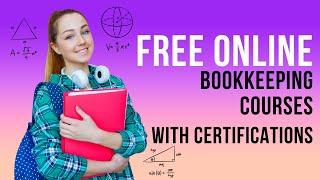 Free Online Bookkeeping Courses With Certificates