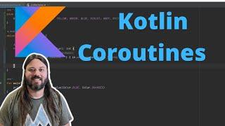 Intro to Kotlin Coroutines