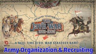 Army Organization & Recruiting Tutorial // Grand Tactician: The Civil War