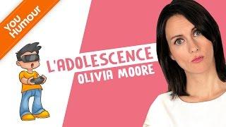 OLIVIA MOORE - L'adolescence