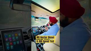 0-100 Speed test in MG Hector Diesel #automobile #motorbyte