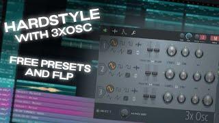 Hardstyle with 3xOsc??? | FREE FLP and Presets
