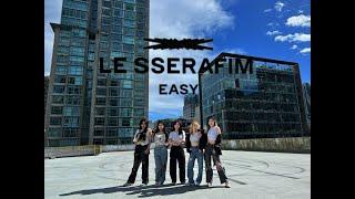 【KPOP COVER】LE SSERAFIM - ‘easy’ | Kpop Dance Cover | Channel II