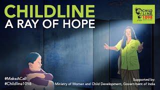 A Ray of Hope: A Real Picture of Children in Society | CHILDLINE 1098