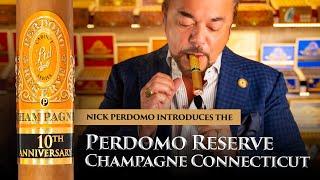 Nick Perdomo introduces the PERDOMO Reserve 10th Anniversary Champagne Connecticut