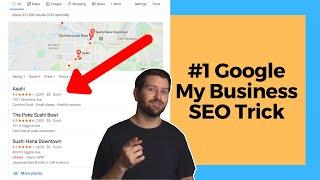 #1 Google My Business SEO Trick For Beginners