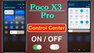 How to Change Poco X3 Pro Control Center | Poco X3 Pro New Control Center Settings