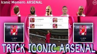 how to get iconic petit from iconic moment arsenal