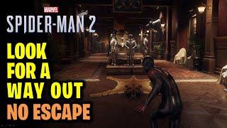 Look for a Way Out | No Escape | Spider-Man 2